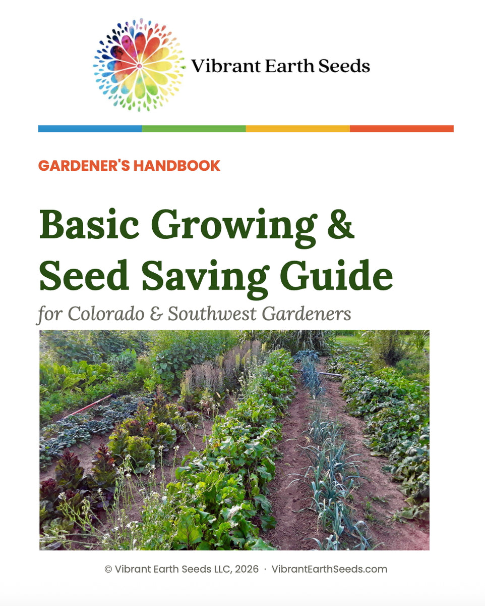 Vibrant Earth Seeds Growing & Seed Saving Guide